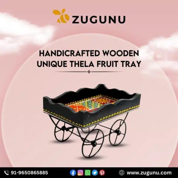 Handcrafted Wooden Unique Thela Fruit Tray From Zugunu