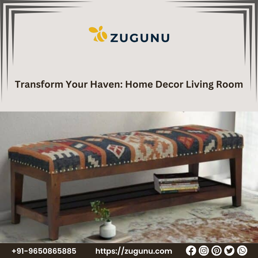 Cultivate Comfort The Alluring Versatility of Zugunu's Living Room Bench
